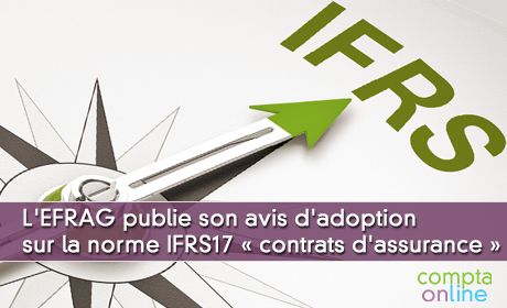 L'EFRAG publie son avis d'adoption sur la norme IFRS 17  contrats d'assurance 