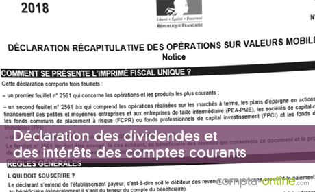 Déclaration des dividendes et des intérêts des comptes courants