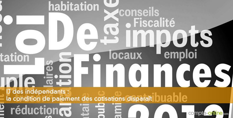 IJ des indépendants : la condition de paiement des cotisations disparaît
