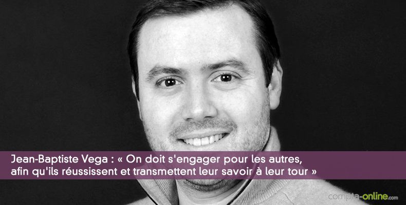 Jean-Baptiste Vega : « On doit s'engager pour les autres, afin qu'ils réussissent et transmettent leur savoir à leur tour »