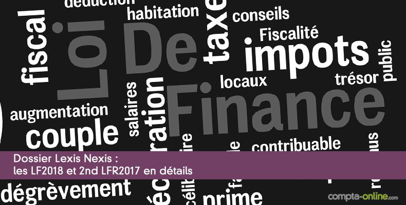 Les LF2018 et 2nd LFR2017 en détails