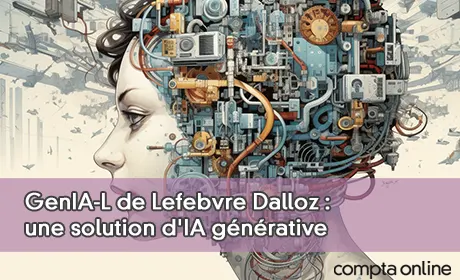 GenIA-L de Lefebvre Dalloz :  une solution d'IA gnrative