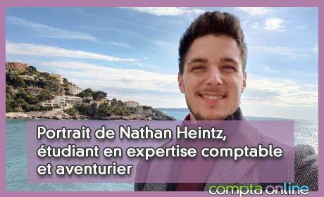 Portrait de Nathan Heintz, tudiant en expertise comptable et aventurier