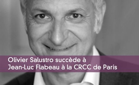 Olivier Salustro succède à Jean-Luc Flabeau à la CRCC de Paris