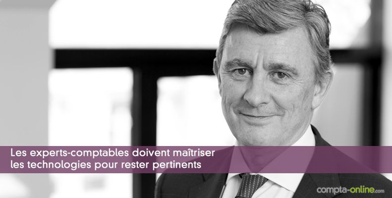 Les experts-comptables doivent maîtriser les technologies pour rester pertinents