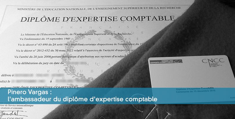 Pinero Vargas : l'ambassadeur du diplôme d'expertise comptable