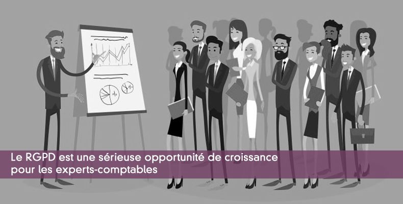 Le RGPD est une sérieuse opportunité de croissance pour les experts-comptables