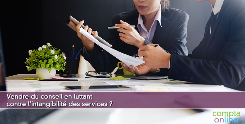 Vendre du conseil en luttant contre l'intangibilité des services ?