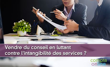 Vendre du conseil en luttant contre l'intangibilit des services ?