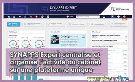 SYNAPPS Expert centralise et organise l'activit du cabinet sur une plateforme unique