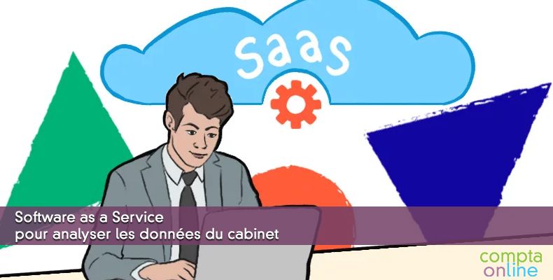 Software as a Service pour analyser les données du cabinet