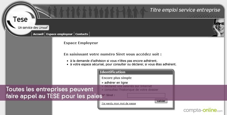 Toutes les entreprises peuvent faire appel au TESE pour les paies