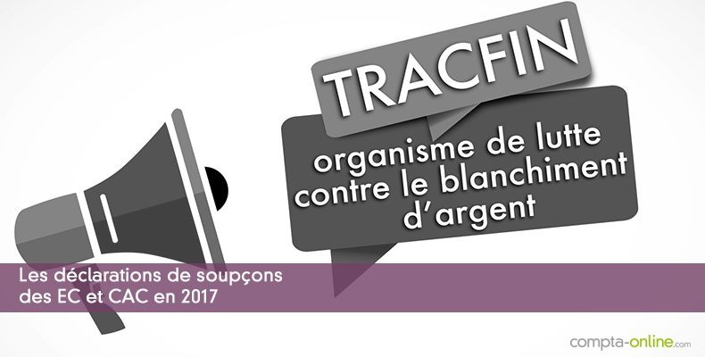 Les déclarations de soupçons des EC et CAC en 2017