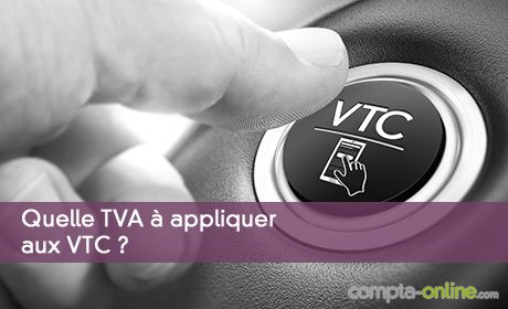 TVA à appliquer aux VTC