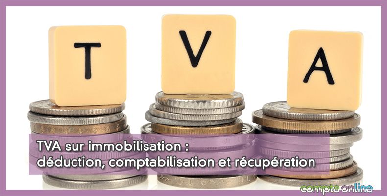 TVA sur immobilisation