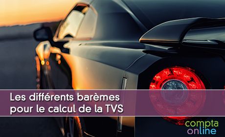 Les diffrents barmes pour le calcul de la TVS