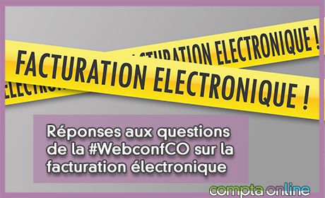 Rponses aux questions de la #WebconfCO Facturation lectronique