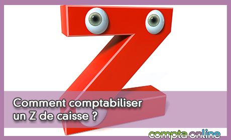 Comment comptabiliser un Z de caisse ?