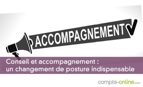 Conseil et accompagnement : un changement de posture indispensable