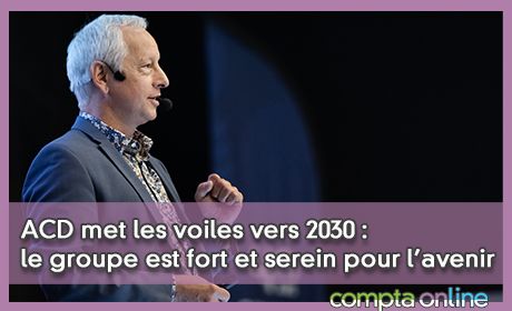 ACD met les voiles vers 2030 : le groupe est fort et serein pour l'avenir