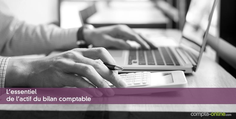 L'essentiel de l'actif du bilan comptable