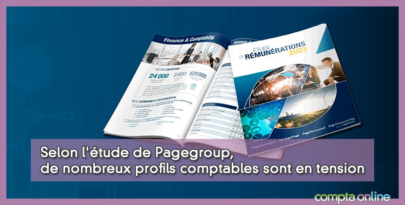Selon l'étude de Pagegroup, de nombreux profils comptables sont en tension