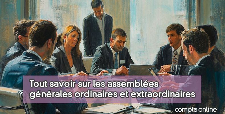 L'assemblée générale ordinaire ou extraordinaire