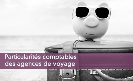 Particularités comptables des agences de voyage