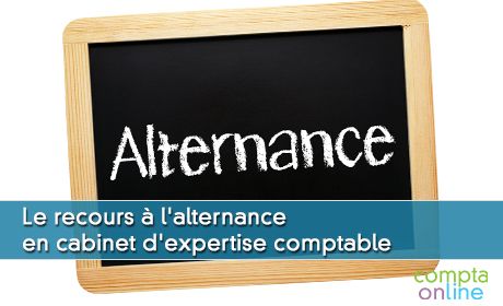 Le recours  l'alternance en cabinet d'expertise comptable