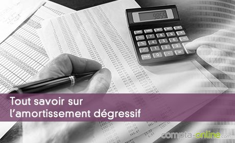 Amortissement dégressif
