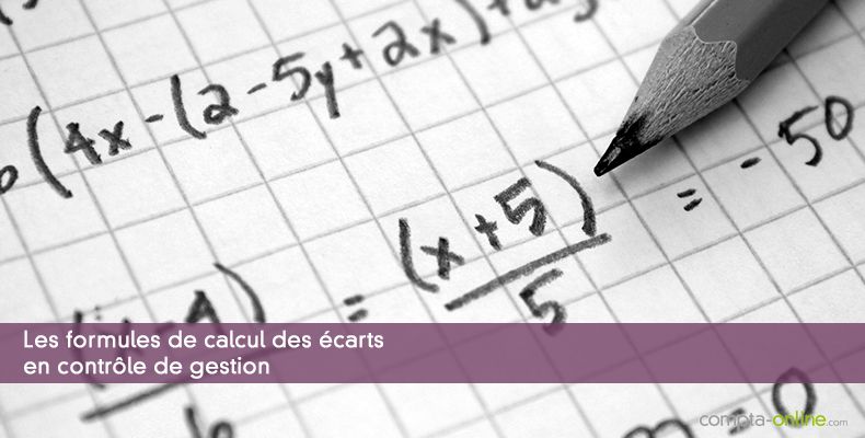 Les formules de calcul des écarts en contrôle de gestion