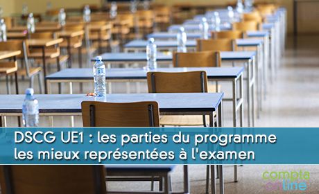 DSCG UE1 : les parties du programme les mieux reprsentes l'examen