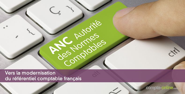 Vers la modernisation du référentiel comptable français