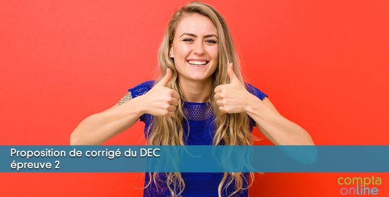 Proposition de corrig du DEC preuve 2 - dossier 3