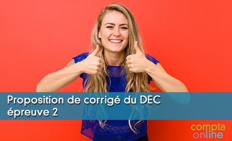 Proposition de corrig du DEC preuve 2 - dossier 3