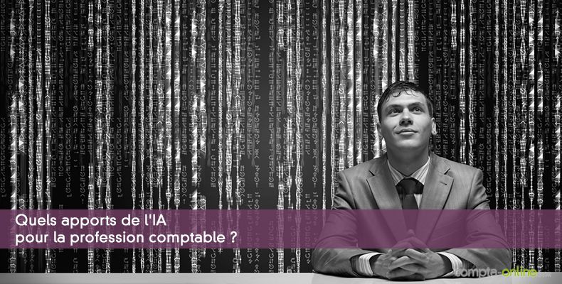 Quels apports de l'IA pour la profession comptable ?