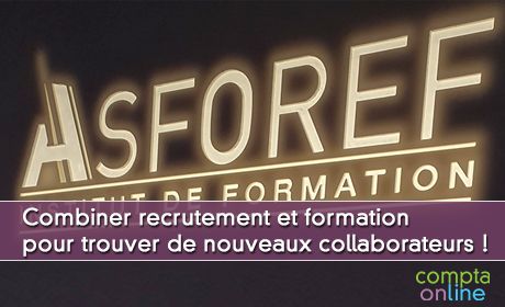 Combiner recrutement et formation pour trouver de nouveaux collaborateurs !