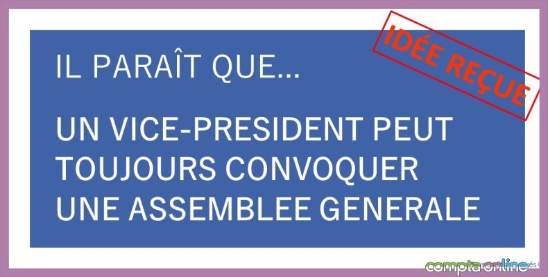 Règles de convocations et nullité de l'AG dans les associations