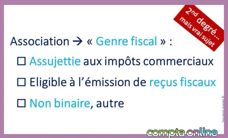 Non, la fiscalit associative n'est pas binaire