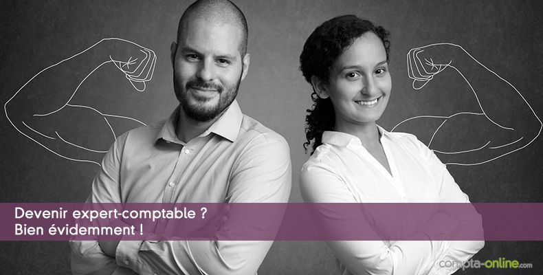 Devenir expert-comptable ? Bien évidemment !