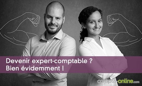 Devenir expert-comptable ? Bien évidemment !