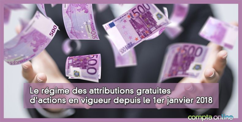 Nouveau rgime des attributions gratuites d'actions