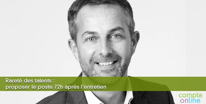 Rareté des talents : proposer le poste 72h après l'entretien