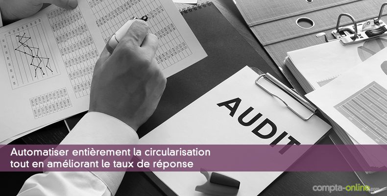 Automatiser entièrement la circularisation tout en améliorant le taux de réponse