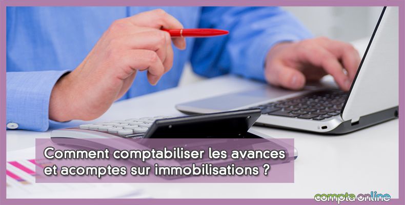 Avances et acomptes sur immobilisations