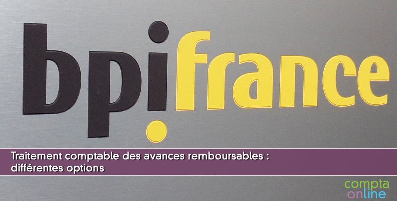 Comptabilisation des avances remboursables