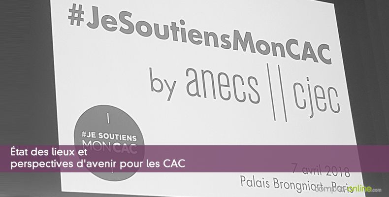 État des lieux et perspectives d'avenir pour les CAC