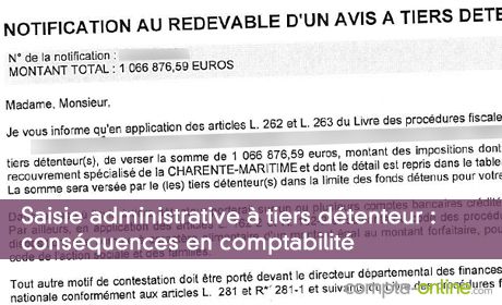 Saisie administrative à tiers détenteur : conséquences en comptabilité