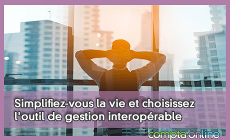 Simplifiez-vous la vie et choisissez l'outil de gestion interoprable