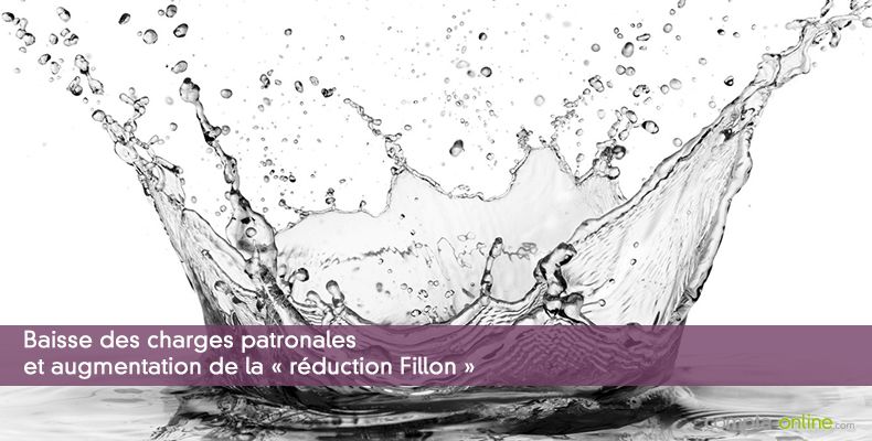 Baisse des charges patronales et augmentation de la « réduction Fillon »